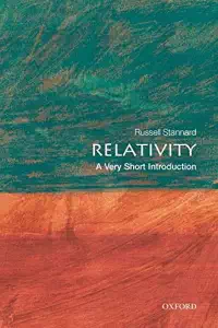 Relativity - A Very Short Introduction - Russell Stannard